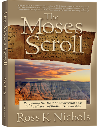 The Moses Scroll After Two Years