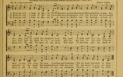 Lofty Hills of Moab – A Hymn by M. Lowrie Hofford 1884