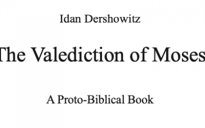 For Scholars To Decide – A Review of The Valediction of Moses
